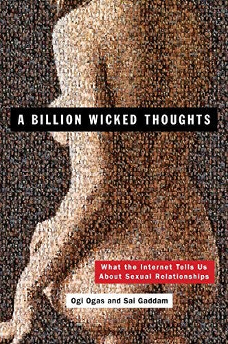Billion Wicked Thoughts, A [paperback] Ogas, Ogi And Gaddam, Sai